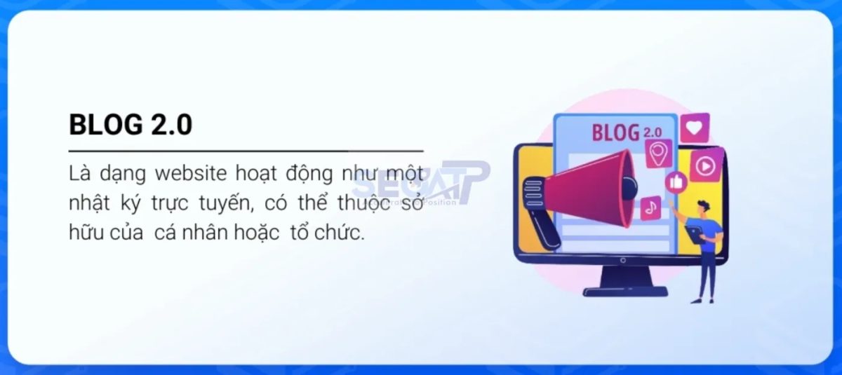 Blog 2.0 Là Gì? Tầm Quan Trọng Của Blog 2.0 Với SEO Như Thế Nào? Tại Seoatp.com Blog 2.0 Là Gì? Tầm Quan Trọng Của Blog 2.0 Với SEO Như Thế Nào? Tại Seoatp.com
