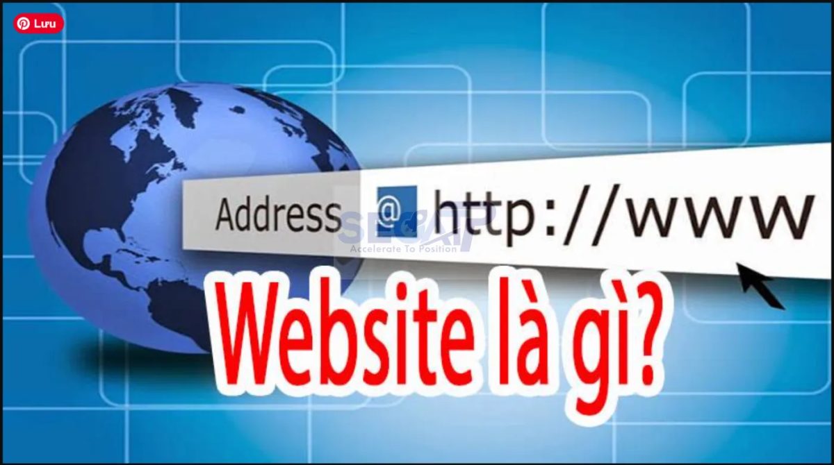 Website Là Gì? Toàn Tập Kiến Thức Từ A Đến Z | Seoatp.com Website Là Gì? Toàn Tập Kiến Thức Từ A Đến Z | Seoatp.com