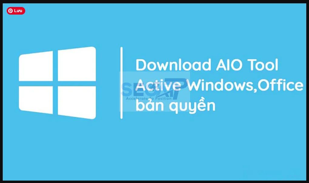 Tải Activate AIO Tools ✔️Hướng Dẫn Sử Dụng Công Cụ Kích Hoạt Office & Activate Windows Tải Activate AIO Tools ✔️Hướng Dẫn Sử Dụng Công Cụ Kích Hoạt Office & Activate Windows