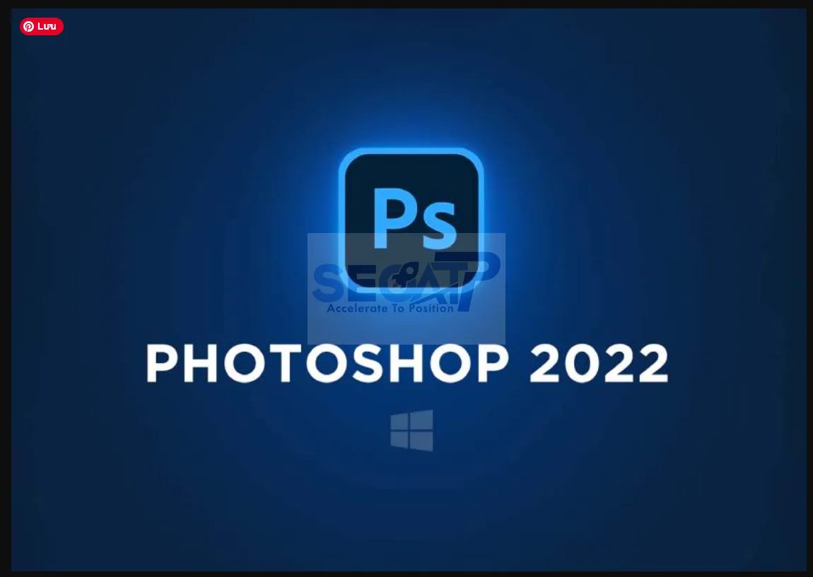 Tải Photoshop 2022 Full 100% Hướng Dẫn Cài Đặt Photoshop 2022 Chi Tiết Từ A-Z Tải Photoshop 2022 Full 100% Hướng Dẫn Cài Đặt Photoshop 2022 Chi Tiết Từ A-Z