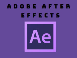 Tải After Effects ✔️Download Adobe After Effects Full Crack Miễn Phí