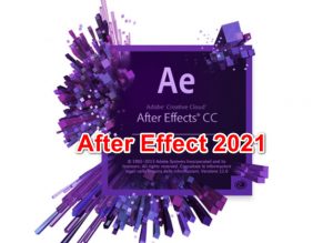 Tải After Effects 2021 Full Crack ✔️ Download Nhanh Chóng, Cài Đặt Dễ Dàng, Trải Nghiệm Tất Cả Tính Năng Video Chuyên Nghiệp