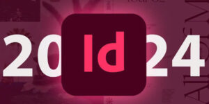 Tải và cài đặt Adobe InDesign 2024: Hướng dẫn chi tiết và nhanh chóng