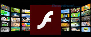 Adobe Flash Player: Tải xuống và cài đặt phiên bản mới nhất