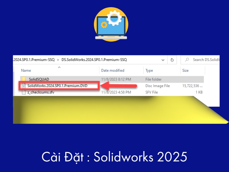 Cài Đặt Phần Mềm Thiết Kế 3D SOLIDWORKS 2025 A-Z