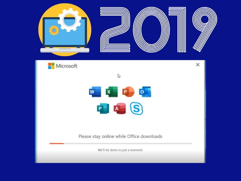 Hướng Dẫn Cài Đặt Microsoft Office 2019