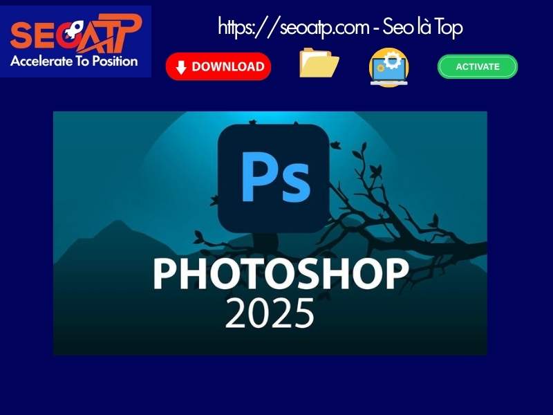 Tải Adobe Photoshop 2025