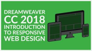 Tải Dreamweaver 2018 -Download Adobe Dreamweaver 2018 Hướng Dẫn Cài Đặt Nhanh Chóng