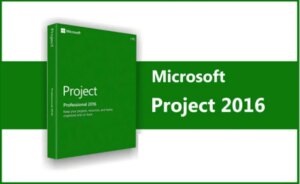 Tải Project 2016 -Link Download Microsoft Project 2016 Full Crack