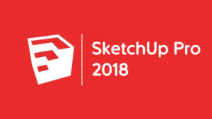 Tải Sketchup 2018 ✔️Free Download Sketchup 2018 Full 100% Hướng Dẫn Cài Đặt Full CrackThành công 100%